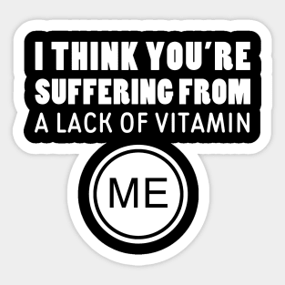 Vitamin Me Sticker